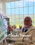 H. CLAUDE PISSARRO: 20 YEAR ANNIVERSARY CELEBRATION