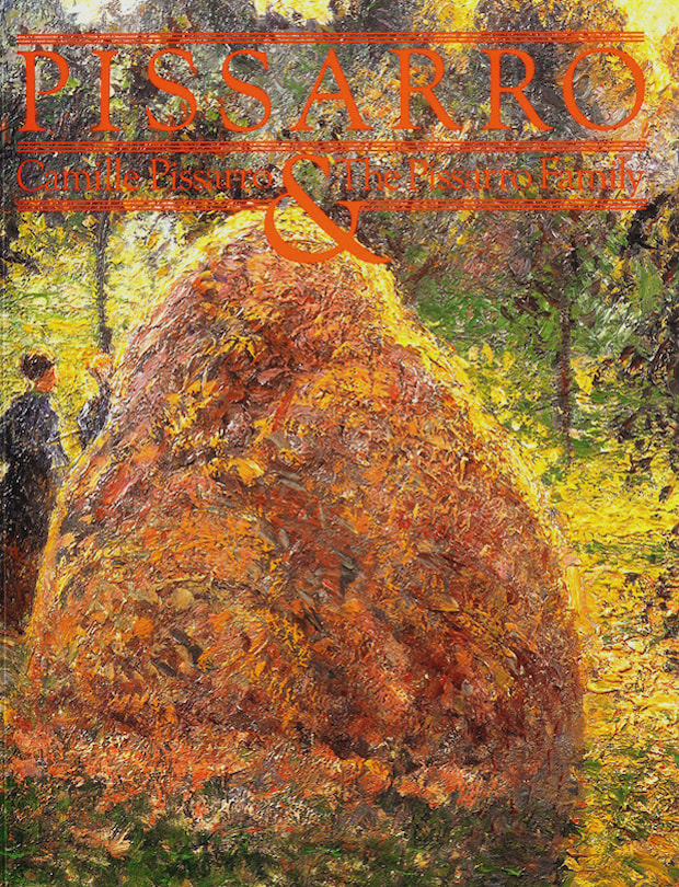 Camille Pissarro & The Pissarro Family